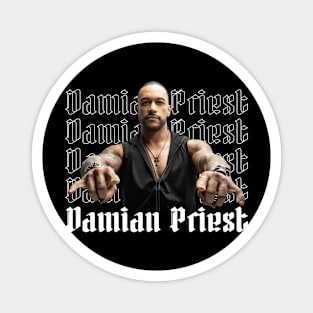 DAMIAN PRIEST METAL POSE Magnet